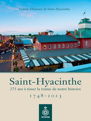 cover image of Saint-Hyacinthe, 1748-2023